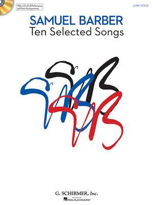 10 Selected Songs: Low Voice Book/CD Pack de Samuel Barber