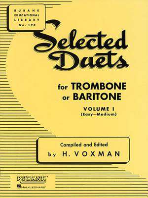 Selected Duets for Trombone or Baritone: Volume 1 - Easy to Medium de H. Voxman