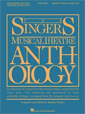 The Singer's Musical Theatre Anthology - Volume 5 de Richard Walters