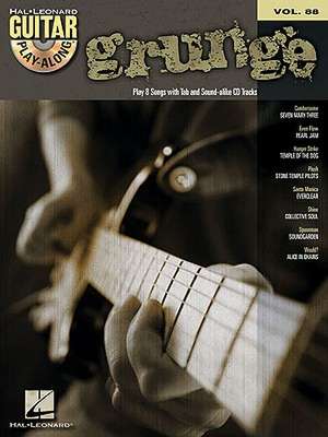 Grunge: Guitar Play-Along Volume 88 de Hal Leonard Corp