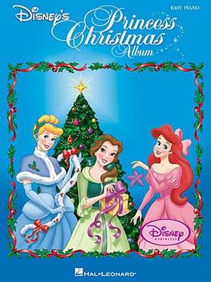 Disney's Princess Christmas Album de Hal Leonard Publishing Corporation