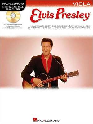 Elvis Presley for Viola: Instrumental Play-Along Book/Online Audio [With CD (Audio)] de Elvis Presley