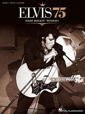 Elvis 75: Good Rockin' Tonight de Elvis Presley