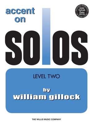 Accent on Solos Book 2 de William Gillock