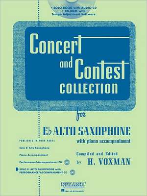 Concert and Contest Collection for Eb Alto Saxophone: Solo Part W/CD de H. Voxman