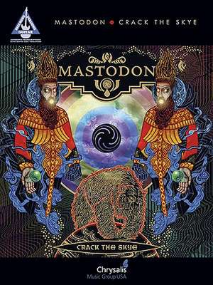 Mastodon - Crack the Skye