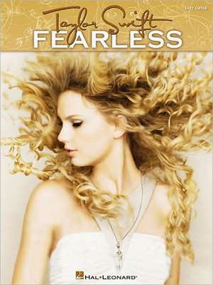 Taylor Swift - Fearless: Easy Guitar with Notes & Tab de Taylor Swift