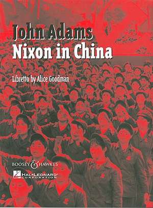 Nixon in China de John Adams