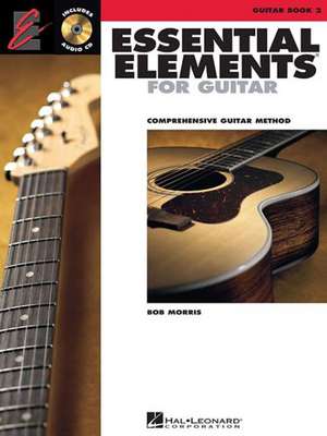 Essential Elements for Guitar - Book 2 (Book/Online Audio) de Bob Morris