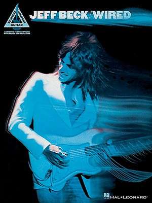 Jeff Beck/Wired de Hal Leonard Publishing Corporation