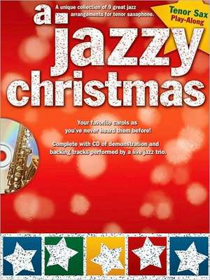 A Jazzy Christmas - Tenor Sax Book/Online Audio