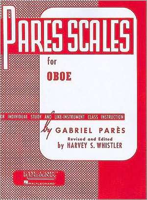 Pares Scales for Individual Study and Like-Instrument Class Instruction de Gabriel Pares