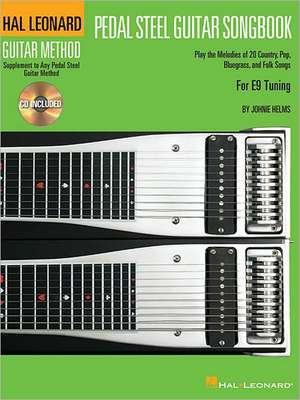 Pedal Steel Guitar Songbook Book/Online Audio de Johnie Helms