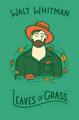 Leaves of Grass de Walt Whitman