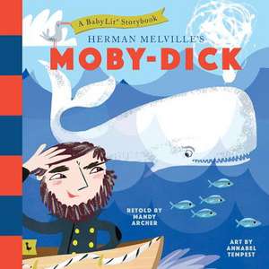 Moby Dick: A BabyLit® Storybook de Annabel Tempest