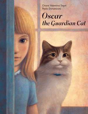 Oscar the Guardian Cat de Chiara Valentina Segre