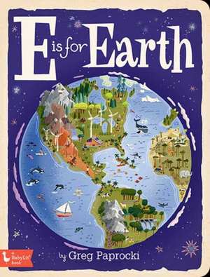 E Is for Earth de Greg Paprocki