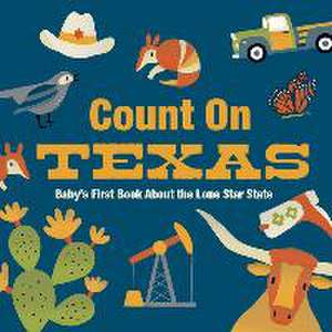 Count on Texas de Nicole Larue