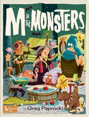 M Is for Monsters de Greg Paprocki