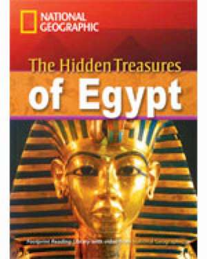 The Hidden Treasures of Egypt de National Geographic