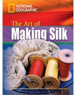 The Art of Making Silk de Rob Waring