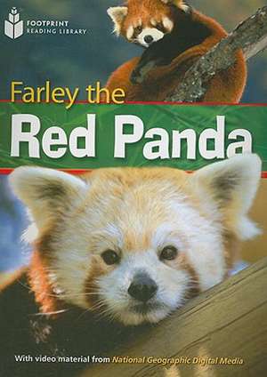 Farley the Red Panda de Rob Waring