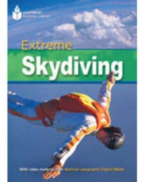 Extreme Sky Diving: Footprint Reading Library 6 de Rob Waring