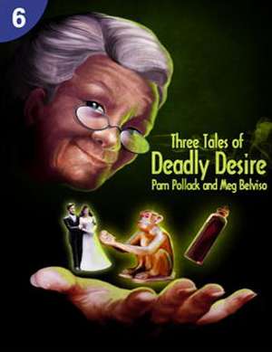 Three Tales of Deadly Desire: 0 de Rob Waring