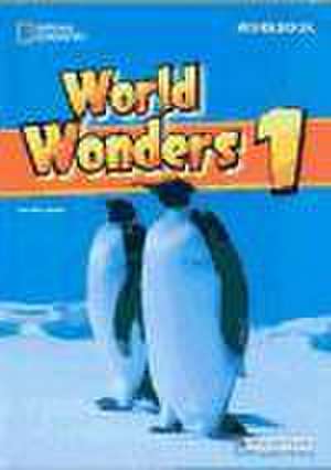 World Wonders 1 - Workbook de Jennifer Heath