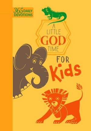 A Little God Time for Kids de Broadstreet Publishing Group Llc