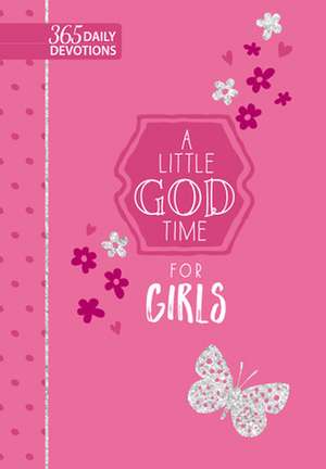 A Little God Time for Girls de Broadstreet Publishing Group Llc