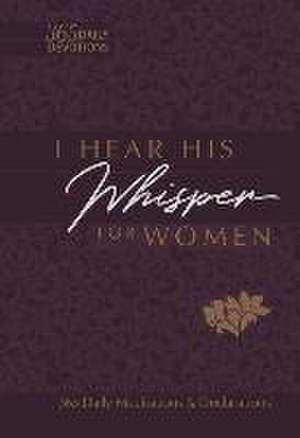 I Hear His Whisper for Women de Brian Simmons