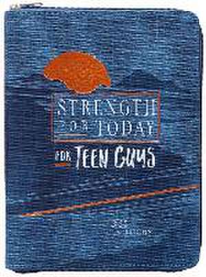 Strength for Today for Teen Guys: 365 Devotions de Broadstreet Publishing Group Llc