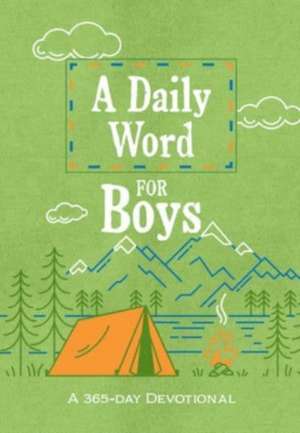 A Daily Word for Boys de Broadstreet Publishing Group Llc