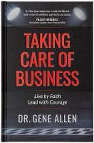 Taking Care of Business de Gene Allen