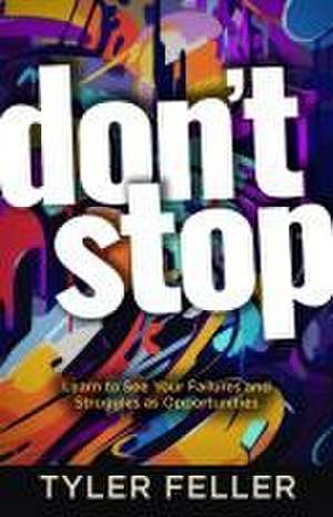 Don't Stop de Tyler Feller