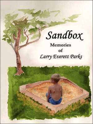 Sandbox de Larry Everett Parks