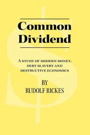 Common Dividend de Rudolf Rickes