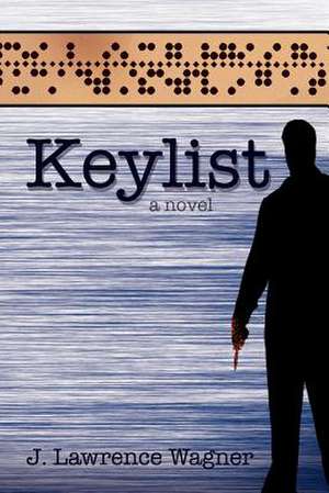 Keylist de J. Lawrence Wagner