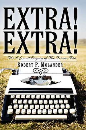 Extra! de Robert P. Molander