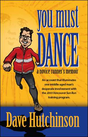 You Must Dance de Dave Hutchinson