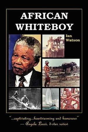 African Whiteboy de Ian Watson