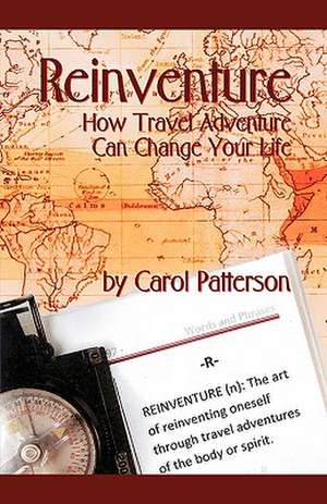 Reinventure de Carol Patterson