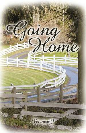 Going Home de Veronica J