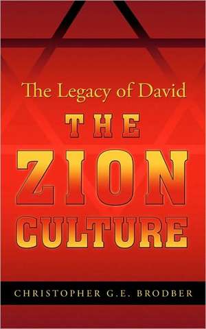 The Zion Culture de Christopher Brodber