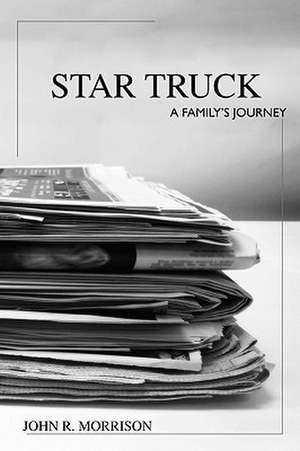 Star Truck de John R. Morrison