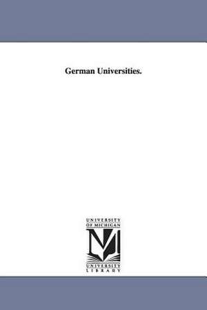 German Universities. de Karl Georg von Raumer