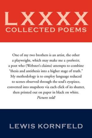 LXXXX Collected Poems de Lewis Kornfeld