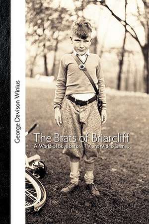 The Brats of Briarcliff de George Davison Winius