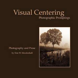 Visual Centering de Don W. Mendenhall